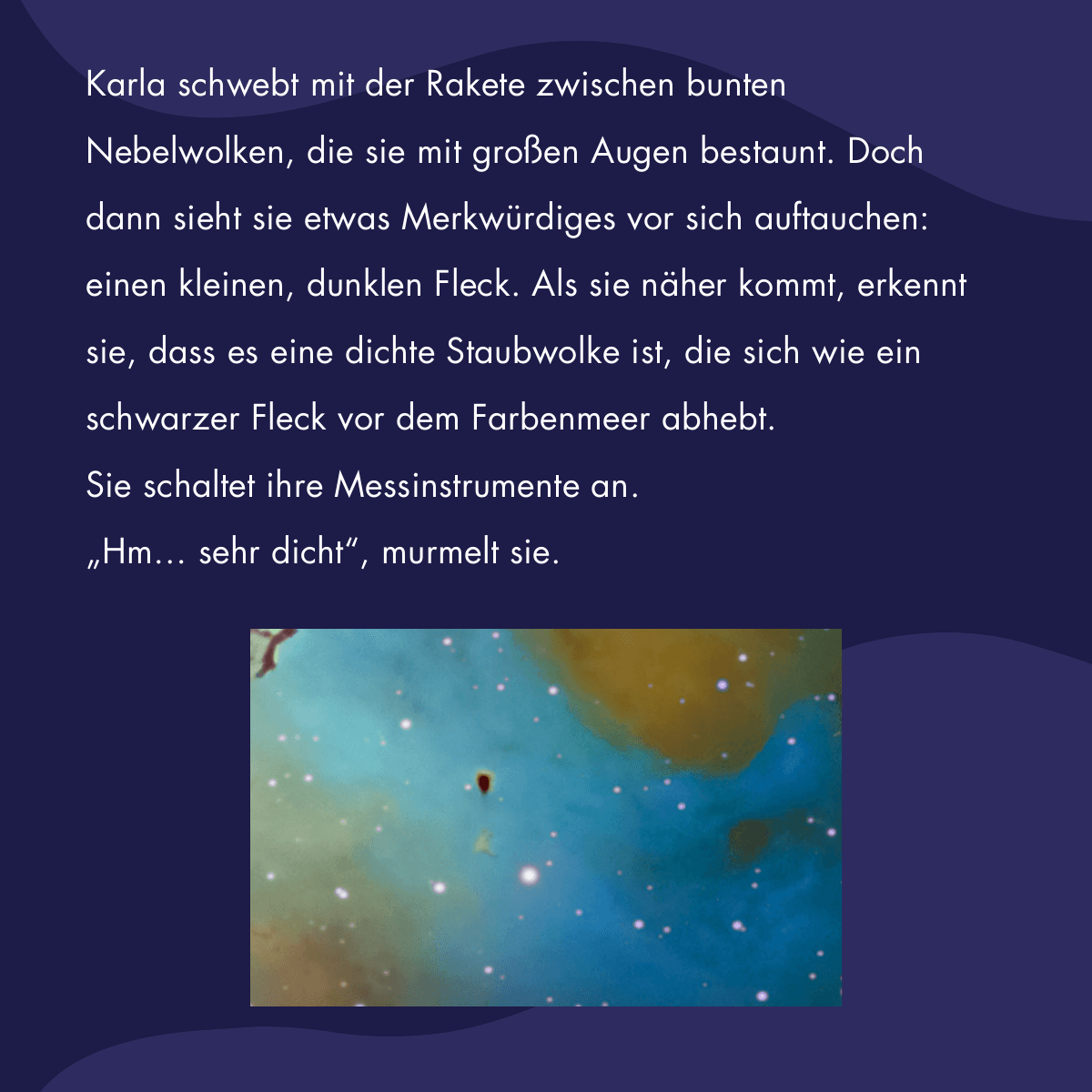 Illustration: Karla schwebt zwischen bunten Nebelwolken und entdeckt eine dichte, dunkle Staubwolke.