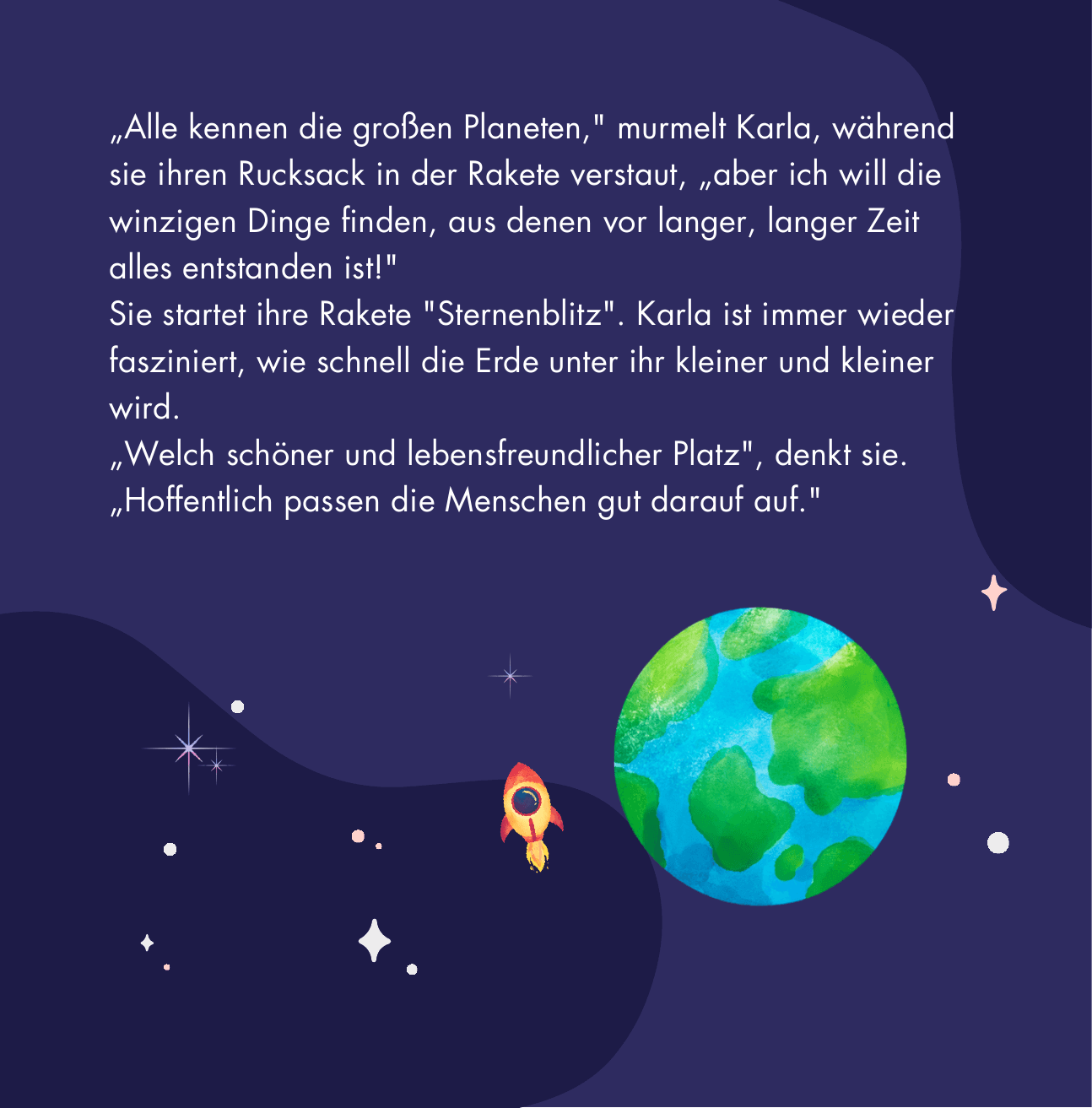 Illustration: Karla startet ihre Rakete Sternenblitz und beobachtet die kleiner werdende Erde.