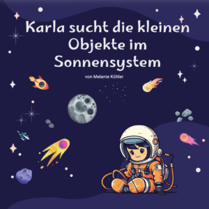 Karla sucht die kleinen Objekten im Sonnensystem, ebook
