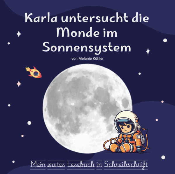 Karla untersucht die Monde im Sonnensystem